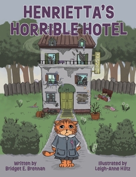 Paperback Henrietta's Horrible Hotel Book