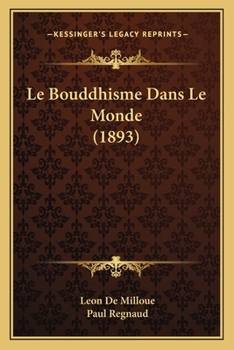 Paperback Le Bouddhisme Dans Le Monde (1893) [French] Book