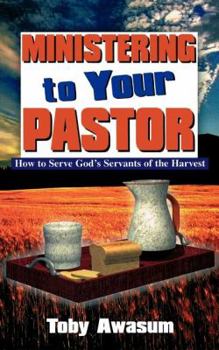Paperback Ministering to Your Pastor Book