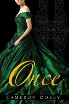 Once: Before Midnight / Golden / Wild Orchid - Book  of the Once Upon a Time