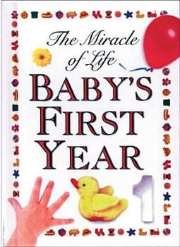Board book The Miracle of Life: Baby's First Year (mini size) Book