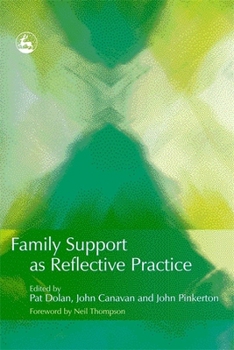 Paperback Family Support as Reflective Practice Book