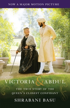 Paperback Victoria & Abdul (Movie Tie-in): The True Story of the Queen's Closest Confidant Book