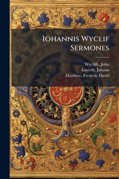 Paperback Iohannis Wyclif Sermones: 7:4 [Latin] Book