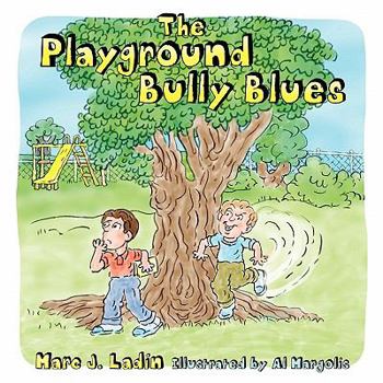 Paperback The Playground Bully Blues Book