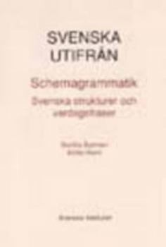 Paperback Svenska Utifran: Schemagrammatik (Swedish Edition) [Swedish] Book