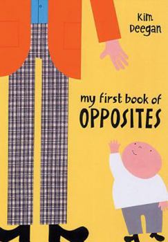 Board book My First Book of Opposites Book