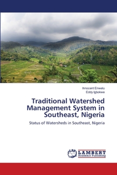 Paperback Traditional Watershed Management System in Southeast, Nigeria Book