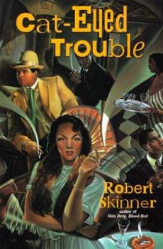 Cat-Eyed Trouble - Book #2 of the Wesley Farrell