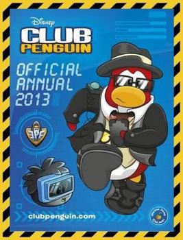 Hardcover Club Penguin: Official Annual 2013 Book