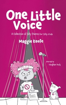 Hardcover One Little Voice: Silly Poems for Silly Kids Book