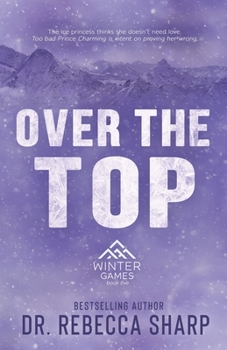 Over the Top - Book #5 of the Winter Games