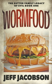 Paperback Wormfood: A Dark Comedy Novel Book