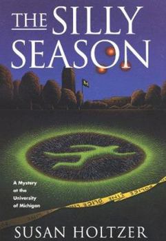 Hardcover The Silly Season: An Entr'acte Book