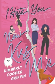 Paperback I Hate You, Now Kiss Me Book