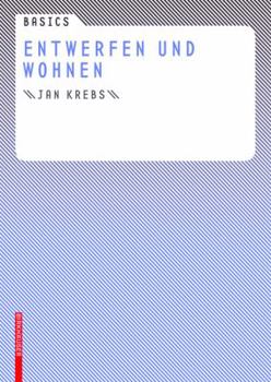 Paperback Basics Entwerfen Und Wohnen [German] Book