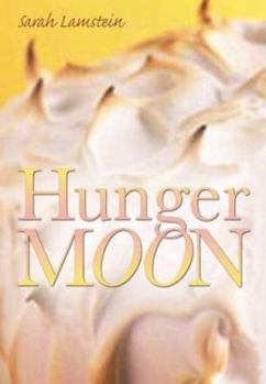 Hardcover Hunger Moon Book