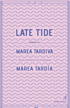 Paperback Late Tide / Marea Tardiva / Marea Tardía Book