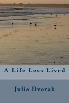 Paperback A Life Less Lived Book