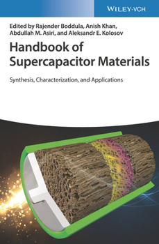 Hardcover Handbook of Supercapacitor Materials: Synthesis, Characterization, and Applications Book