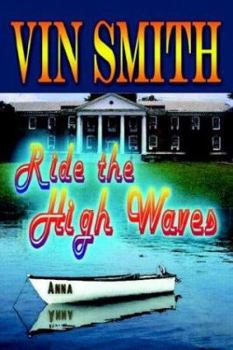 Paperback Ride the High Waves Book