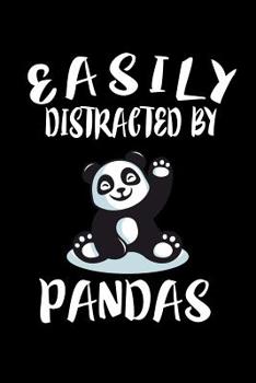 Paperback Easily Distracted By Pandas: Animal Nature Collection Book