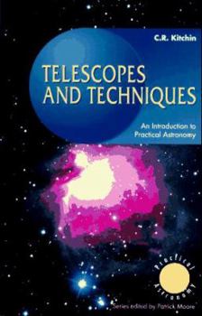 Paperback Telescopes and Techniques: An Introduction to Practical Astronomy Book