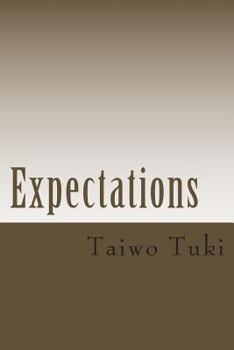 Paperback Expectations: Phrases from my father "....Has it ever occur to you" Book