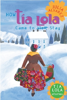 Paperback How Tia Lola Came to (Visit) Stay Book