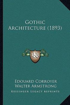 Paperback Gothic Architecture (1893) Book