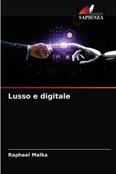 Paperback Lusso e digitale [Italian] Book