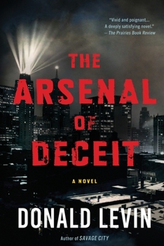 Paperback The Arsenal of Deceit Book