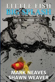 Paperback Little Fish, Big Splash Book