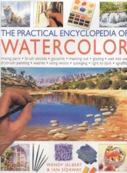 Hardcover The Practical Encyclopedia of Watercolor Book