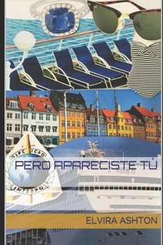 Paperback Pero apareciste tú [Spanish] Book