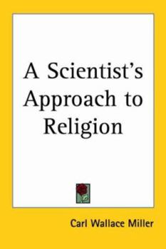 A Scientist's Approach to Religion