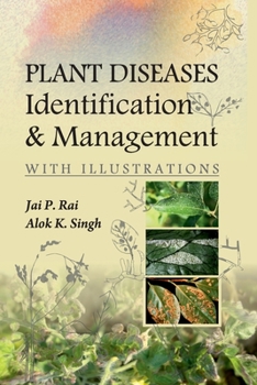 Paperback Plant Diseases: Identification and Management (With Illustrations) Book