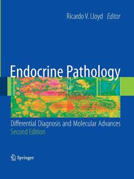 Paperback Endocrine Pathology:: Differential Diagnosis and Molecular Advances Book