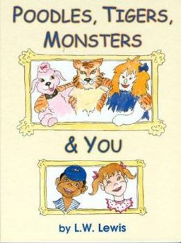 Hardcover Poodles, Tigers, Monsters & You Book