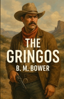 The Gringos (Illustrated)