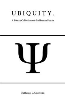 Paperback Ubiquity: A Poetry Collection on the Human Psyche Book