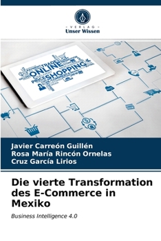 Paperback Die vierte Transformation des E-Commerce in Mexiko [German] Book