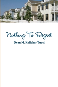 Paperback Nothing To Regret Book