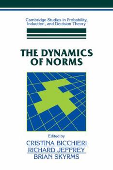 Paperback The Dynamics of Norms Book
