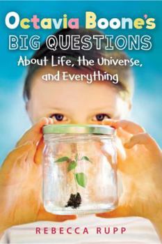 Hardcover Octavia Boone's Big Questions about Life, the Universe, and Everything Book