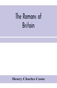 Paperback The Romans of Britain Book