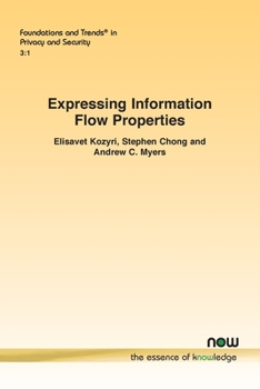 Paperback Expressing Information Flow Properties Book