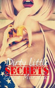 Paperback Dirty Little Secrets Book