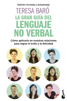 Paperback La Gran Guía del Lenguaje No Verbal / The Great Guide to Nonverbal Language [Spanish] Book