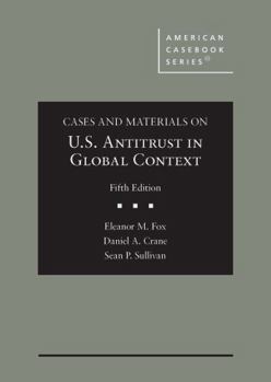 Hardcover Cases and Materials on U.S. Antitrust in Global Context (American Casebook Series) Book